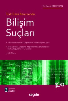 Türk Ceza KanunundaBilişim Suçları