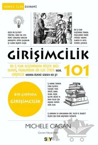 Bir İş Planı Oluşturmaktan Bu¨tçeye Bağlı Kalmaya, Pazarlamadan Kâr Elde Etmeye Kadar, Girişimcilik Hakkında Bilmeniz Gereken Her Şey