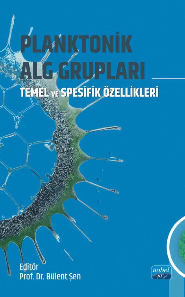 PLANKTONİK ALG GRUPLARI / Temel ve Spesifik Özellikleri