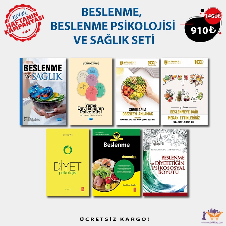 BESLENME, BESLENME PSİKOLOJİSİ VE SAĞLIK SETİ