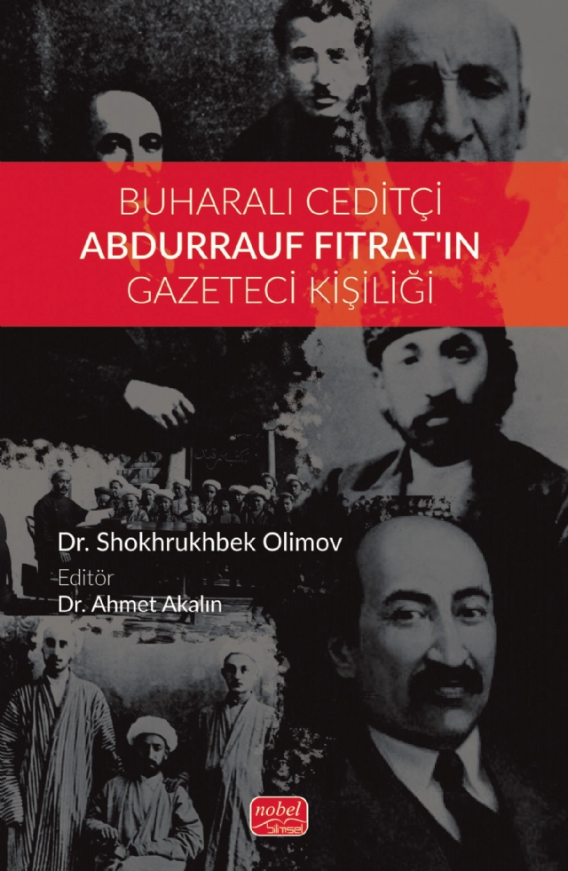 Buharalı Ceditçi Abdurrauf Fıtrat&#39;ın Gazeteci Kişiliği