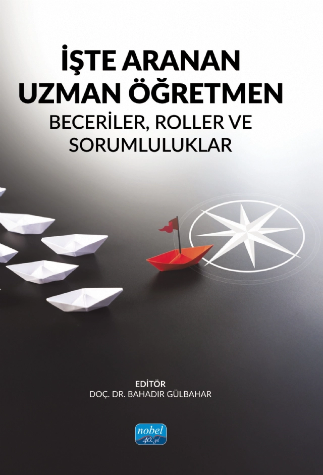 İŞTE ARANAN UZMAN ÖĞRETMEN - Beceriler, Roller ve Sorumluluklar