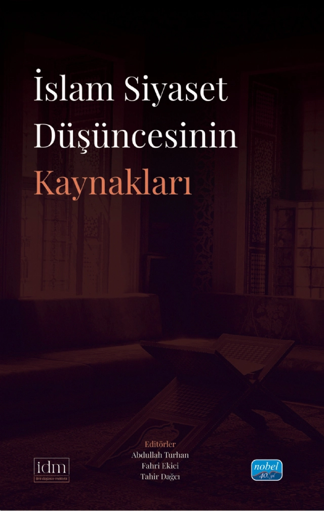 İslam Siyaset Düşüncesinin Kaynakları