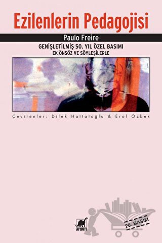 Genişletilmiş 50. Yıl Özel Basımı Ek Önsöz ve Söyleşilerle