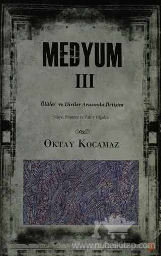 Ölüler ve Diriler Arasındaki İletişim