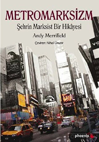 Şehrin Marksist Bir Hikayesi