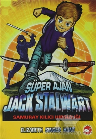 Secret Agent Jack Stalwart The Theft of the Samurai Sword: Japan