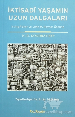 Irving Fisher ve John M. Keynes Üzerine