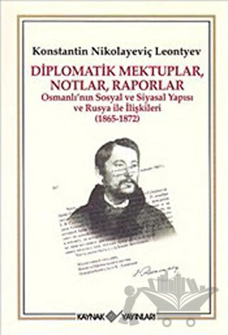 Osmanlı'nın Sosyal ve Siyasal Yapısı ve Rusya ile İlişkileri (1865-1872)