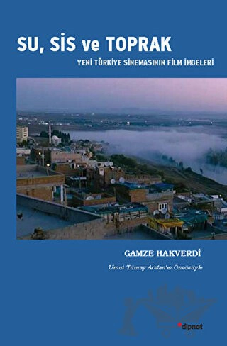 Yeni Türkiye Sinemasının Film İmgeleri