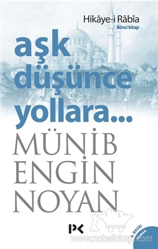 Hikaye-i Rabia - İkinci Kitap