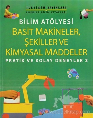 Bilim Atölyesi Pratik ve Kolay Deneyler 3