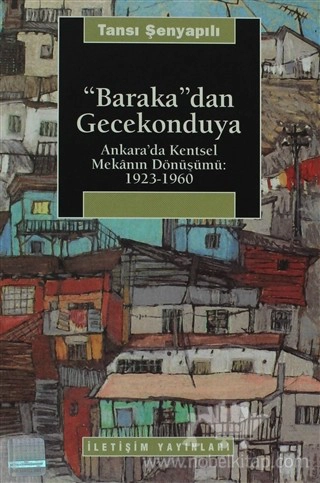 Ankara'da Kentsel Mekanon Dönüşümü: 1923-1960