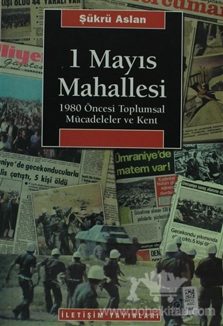 1980 Öncesi Toplumsal Mücadeleler ve Kent