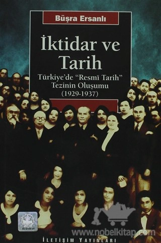 Türkiye’de "Resmi Tarih" Tezinin Oluşumu (1929 - 1937)