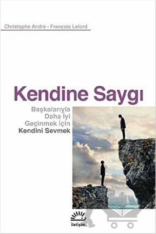 Başkalarıyla Daha İyi Geçinmek İçin Kendini Sevmek