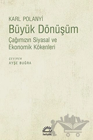 Çağımızın Siyasal ve Ekonomik Kökenleri