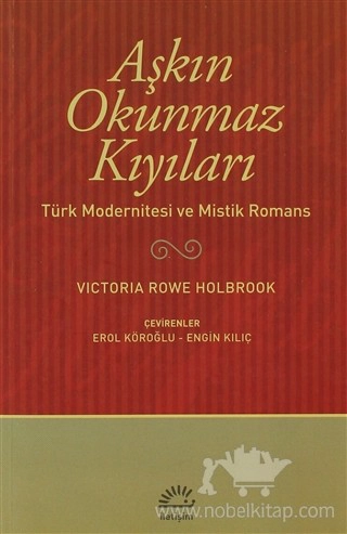 Türk Modernitesi ve Mistik Romans