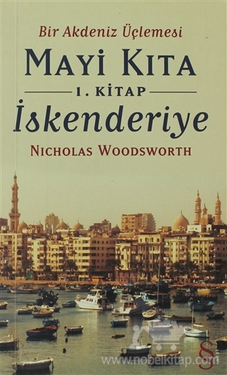 Bir Akdeniz Üçlemesi  1. Kitap