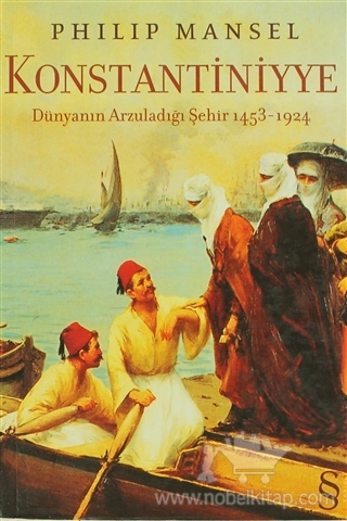 Dünyanın Arzuladığı Şehir 1453-1924