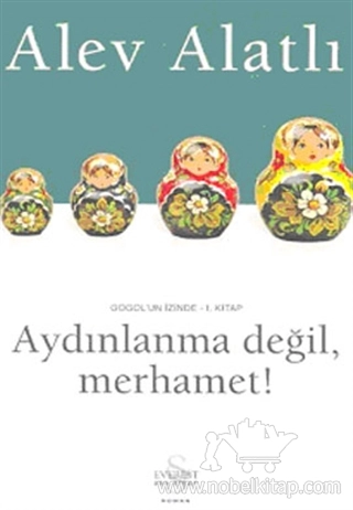 Gogol’ün İzinde 1. Kitap