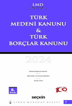 Türk Medeni Kanunu &#38; Türk Borçlar Kanunu / LMD–7  Libra Mevzuat Dizisi