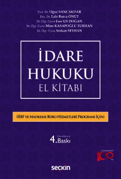 İdare Hukuku El Kitabı &#40;İİBF ve AMYO Bölümleri İçin&#41;